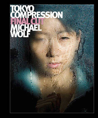 Michael Wolf: Tokyo Compression Final Cut (signed - last two copies