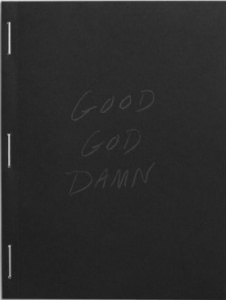 Bryan Schutmaat: Good Goddamn (signed) - Bookshop Anzenberger Gallery