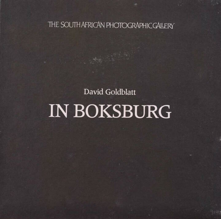 In Boksburg　David Goldblatt David Goldblatt: In Boksburg (signed) - Bookshop Anzenberger Gallery