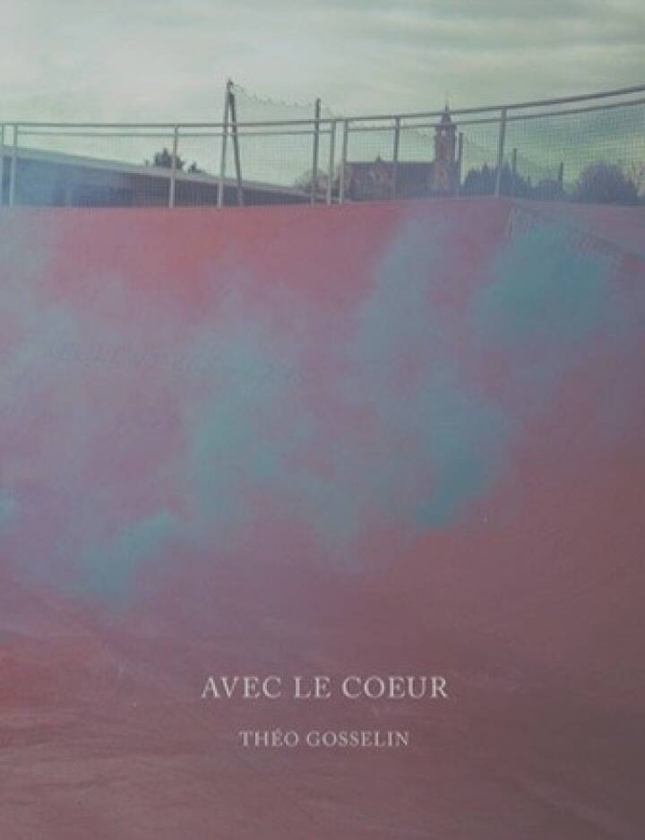 Théo Gosselin: Avec Le Coeur - Deuxième Édition - Bookshop