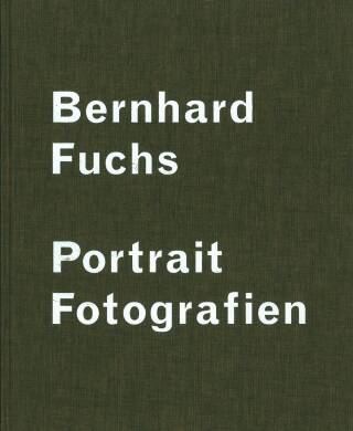 Bernhard Fuchs: Portrait Photographs (English) - Bookshop 